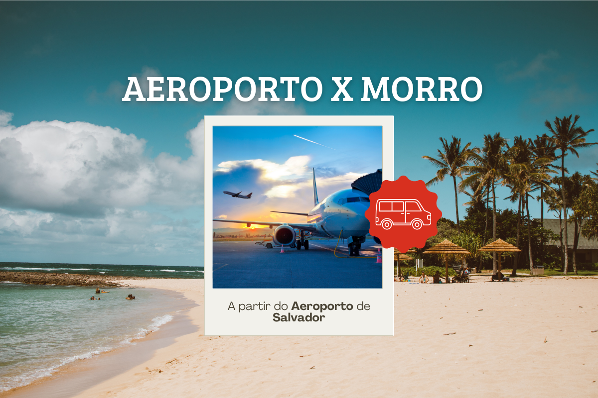 Transfer Direto - Salvador (Aeroporto) para Morro de São Paulo